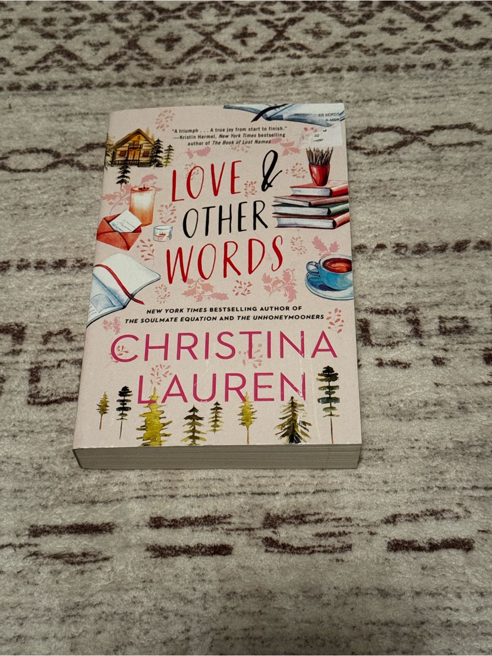 Love and other words author: Christina Lauren